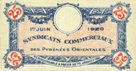 FRENCH EMERGENCY NOTES 25 centimes Pyrénées Orientales (66). Syndicats Commerciaux. Billet. 1.6.1920, série A -
