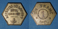 FRENCH EMERGENCY COINS 1 franc Longwy (54). Aciéries de Longwy - Hôtel Economat. -
