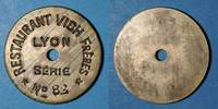 FRENCH EMERGENCY COINS Lyon (69). Restaurant Vich Frères. sans valeur. Série n° 82 -