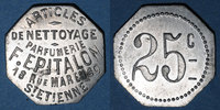 FRENCH EMERGENCY COINS 25 centimes Saint-Etienne (42). Parfumerie - Articles de Nettoyage, F. Epitalon. -