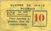 FRENCH EMERGENCY NOTES 10 centimes Roubaix (59). Billet. armoiries (9 mm) -
