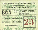 FRENCH EMERGENCY NOTES 25 centimes Roubaix (59). Billet. armoiries (8 mm) -