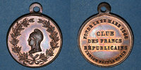 REVOLUTIONARY DOCUMENTS and WAR OF 1870 Révolution de Club des Francs-Républicains. Médaille cuivre. 27 mm -