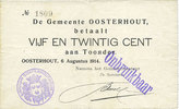 OTHER FOREIGN NOTES 25 cent Pays Bas. Gemeente Oosterhout. . -