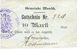 10 mark 1914-1915 FRANZÖSISCHE NOTSCHEINE Moosch (68). Commune. Billet.   . Papier gris verdâtre. Cachet communal allemand ss
