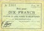 FRENCH EMERGENCY NOTES 10 francs Malmerspach (68). Filature de laine peignée. Billet. 18.6.1940, signature : Gary -