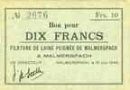 FRENCH EMERGENCY NOTES 10 francs Malmerspach (68). Filature de laine peignée. Billet. 18.6.1940, signature : Sutter -
