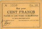 FRENCH EMERGENCY NOTES 100 francs Malmerspach (68). Filature de laine peignée. Billet. 18.6.1940, signature : Gary -