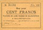 FRENCH EMERGENCY NOTES 100 francs Malmerspach (68). Filature de laine peignée. Billet. 18.6.1940, signature : de Niele -