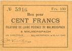 FRENCH EMERGENCY NOTES 100 francs 18.6.1940 Malmerspach (68). Filature d... 39.59 US$  +  11.00 US$ shipping