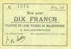 FRENCH EMERGENCY NOTES 10 francs 18.6.1940 Malmerspach (68). Filature de... 45.41 US$  +  11.00 US$ shipping
