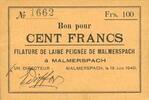 FRENCH EMERGENCY NOTES 100 francs 18.6.1940 Malmerspach (68). Filature d... 37.26 US$  +  11.00 US$ shipping