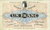 FRENCH EMERGENCY NOTES 1 franc Metz (57). Ville. Billet. s&eacute;rie A s 4.65 US$  +  11.38 US$ shipping