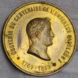 Frankreich France Bronzemedaille Vergoldet Gilt 1869 100. Geburtstag Napoleon I. 1769 - 1869 EF scratches
