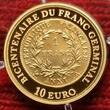 Frankreich France 10 Euro Gold 2003 Franc Germinal der erste Franc Napoleon I. Tatsächliche Auflage 1761 Proof box coa no carton