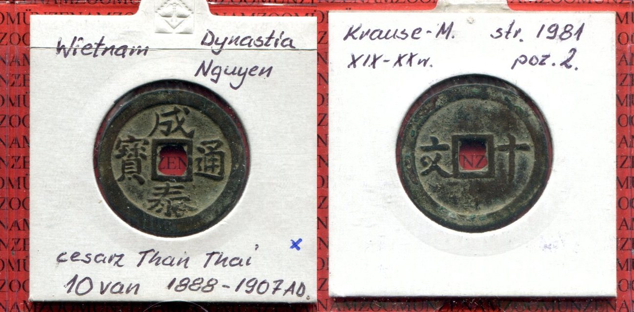 10 Phan Vietnam Nguyen Dynastie Thanh Thai 1888 1907 AD see picture