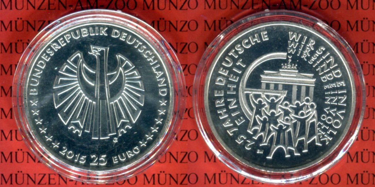 25 Euro Münze 25 Jahre Deutsche Einheit Wert Deutschland 25 Euro Silbermünze 2015 Gedenkmünze 25 Jahre Deutsche