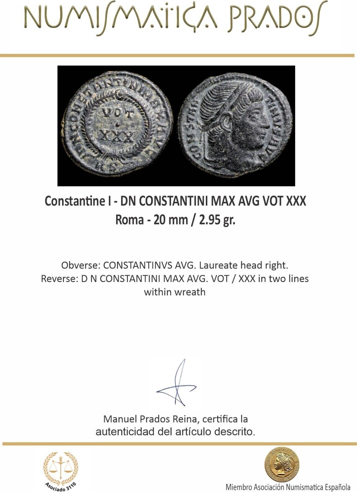 Roman empire Constantine I - DN CONSTANTINI MAX AVG VOT XXX, Roma - 20 mm /  2.95 gr. Русские монеты из драгоценных