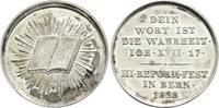 Schweiz Bern Stadt: Silbermedaille 1828 300 Jahrfeier der Reformation -