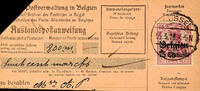 Belgien Stempel Mark BRUESSEL 3 a 15.3.18 on international money order part over 800.- with 75 C, arrival cancel BILSEN 23 III 1918 -