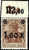 Deutsches Reich 1, 60 M on 5 Pfg Germania, brown, with blunt overprint, plate printing from sheet upper margin, stamp mint never hinged, upper m -