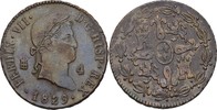 Spanien Segovia 4 Maravedis Ferdinand VII., 1808-1833 -