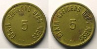 Tokens and Medals Tokens of Messes and Military Circles Bases américaines, Etain Elie 20.1 ETAIN Officers Open Mess 5 (cents) Lt, R 21mm TTB -