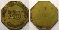 Tokens and Medals Tokens of Messes and Military Circles Coopérative militaire, Restaurant, Revigny Elie 15.1 25 c Lt, 8 uniface 26mm TTB+ -