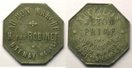 Emergency coins and tokens Jeton STENAY (55) Au bon Marché, Henri Robinet Jeton prime Zn, 8 23mm TTB -