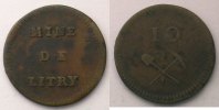 Tokens and Medals Mining Numismatics Littry Mine de Litry 10 (sous) TB+ -
