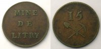 Tokens and Medals Mining Numismatics Littry Mine de Litry 15 (sous) TTB -