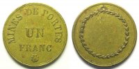 Tokens and Medals Franc Mining Numismatics Portes Mines de Portes Un Franc Lt, R 26mm TTB+ -