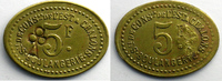 Emergency coins and tokens CHALONS/MARNE (51) Société de Consommation de l'Est - Boulangerie Elie 30,7var. 5 F Lt,Ov 18x24 mm contremarqué d'un trèfle TTB -