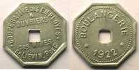 Tokens and Medals Mining Numismatics Liévin Coopérative des employés et ouvriers des Mines Boulangerie 1922 Alu, 8 percé 21mm TTB -