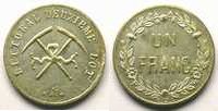 Tokens and Medals Franc Mining Numismatics Littoral Deuxième Lot Un Franc Lt argenté, R 23,5mm lettre B TTB+/SUP -