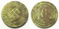 Tokens and Medals Mining Numismatics Moutiers Coopérative La Mine de Moutiers 10 c Ma, R 25mm TB+/TTB -
