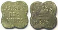 Tokens and Medals Mining Numismatics Paris Maison des Mines Supplément n°675 ZnNi, carré lobé 25,5mm TB+/TTB -