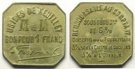 Tokens and Medals Mining Numismatics Xeuilley Usines de Xeuilley (carrières de calcaire et usines à chaux) 1 F Zn Ni, 4c 25mm TB+ -