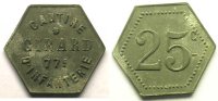 Tokens and Medals Tokens of Messes and Military Circles 77° Régiment d'Infanterie, Cantine Girard 25 c Zn,6 21 mm TTB -