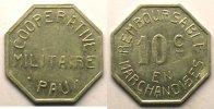 Tokens and Medals Tokens of Messes and Military Circles Coopérative militaire, Pau Elie 10.2 10 c Al,8 20 mm SUP -