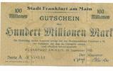 Deutschland Deutsches Reich 100 Millionen Mark Notgeldschein Notgeld Frankfurt a. Main Hessen -