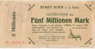 Deutschland Deutsches Reich 5 Millionen Mark Notgeldschein Stadt Kirn a.d. Nahe, Westfalen -