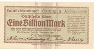Deutsches Reich Deutschland 1 Billion Mark Notgeld, Göttingen, Handelskammer ( Niedersachsen) -