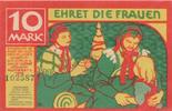 Bielefeld 10 Mark Notgeldschein " Ehret die Frauen ",Nr. 102587 -