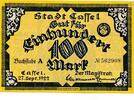 Deutsches Reich Deutschland 100 Mark Notgeldschein Stadtkasse Cassel Hessen -