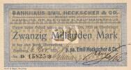 Kaiserreich Deutsches Reich Deutschland Hamburg 20 Milliarden Mark Notgeldschein Bankhaus Emil Heckscher & Co. -