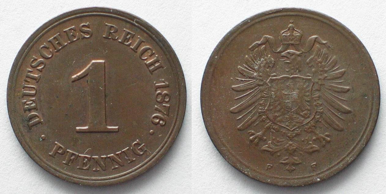 Deutschland - Kaiserreich Germany EMPIRE 1 Pfennig 1876 F copper XF-UNC ...