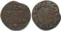 Italien - Venedig VENICE. Gazetta (2 Soldi) ND(1684-91), Dalmatia et Albania, copper, VF -