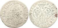 Brandenburg-Preußen 6 Gröscher 1 1698 SD Friedrich III. 1688-1701. Fundspuren, VF-