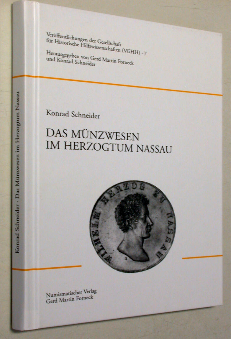 SCHNEIDER, K. 2005 Das Münzwesen im Herzogtum Nassau I | MA-Shops